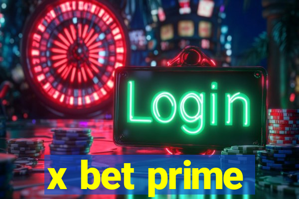 x bet prime