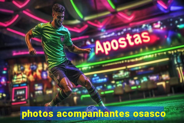 photos acompanhantes osasco