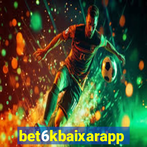 bet6kbaixarapp