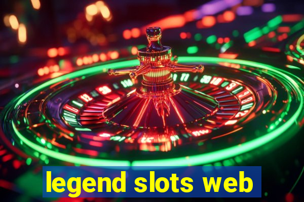 legend slots web