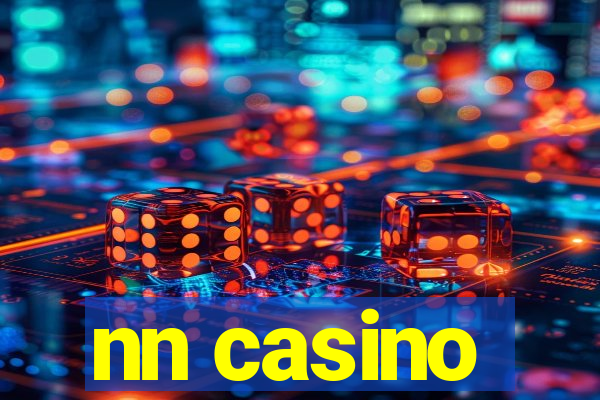 nn casino