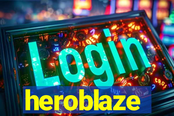 heroblaze