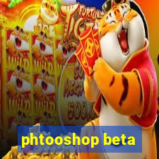 phtooshop beta