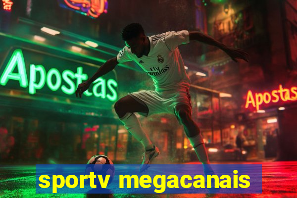 sportv megacanais