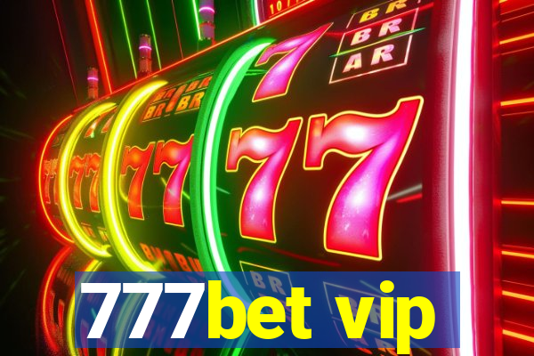 777bet vip