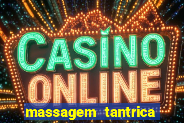 massagem tantrica cabo frio