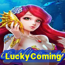 LuckyComing