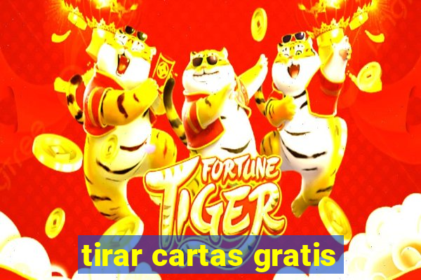 tirar cartas gratis