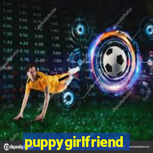 puppygirlfriend