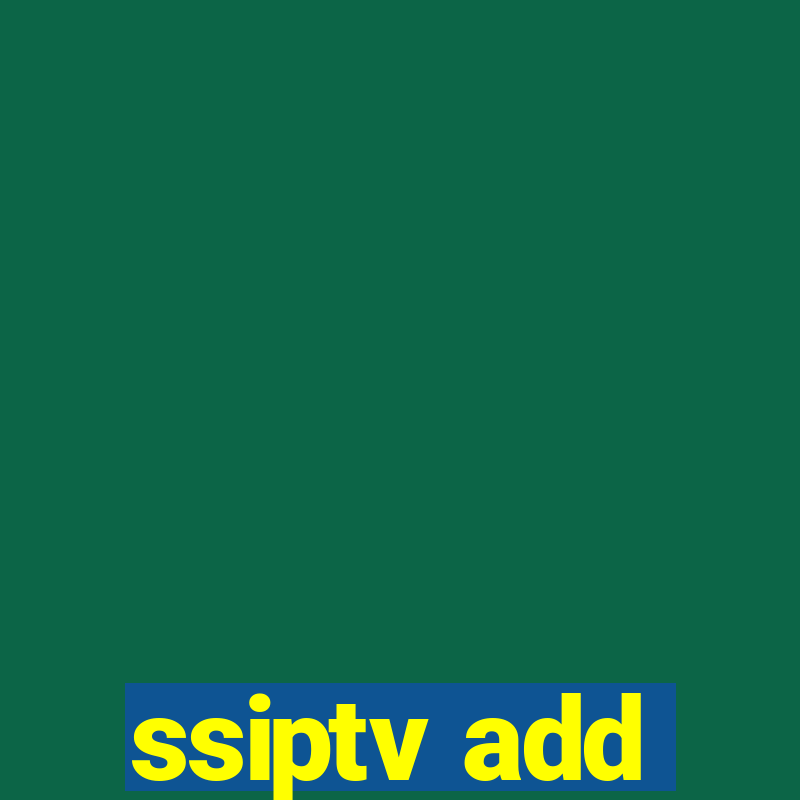 ssiptv add