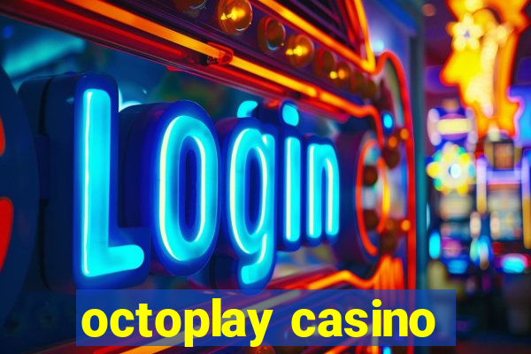 octoplay casino