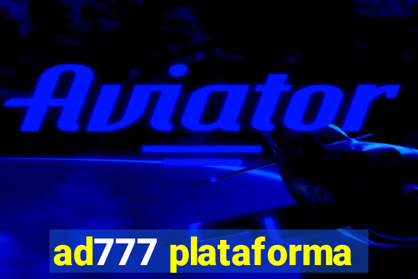 ad777 plataforma