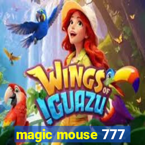 magic mouse 777