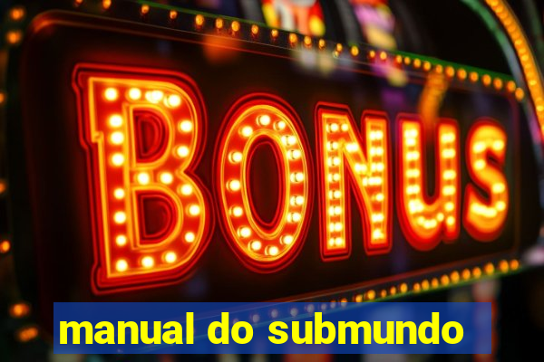 manual do submundo