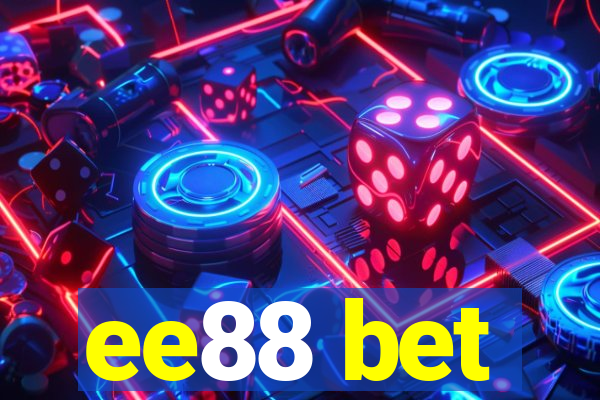 ee88 bet