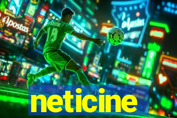 neticine