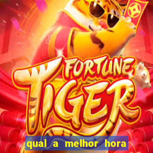 qual a melhor hora para jogar casino online