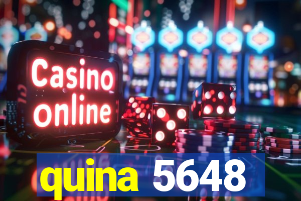 quina 5648