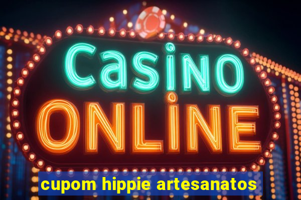 cupom hippie artesanatos