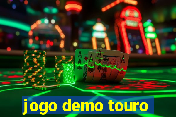 jogo demo touro