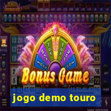 jogo demo touro