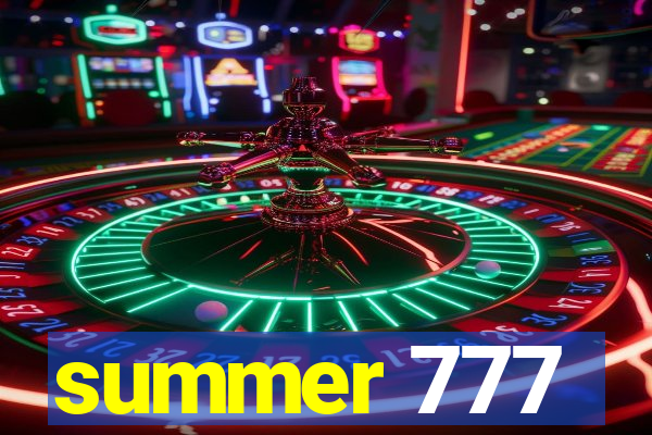 summer 777