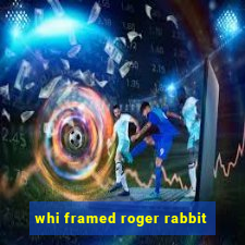 whi framed roger rabbit