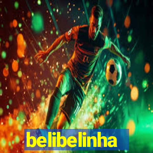 belibelinha