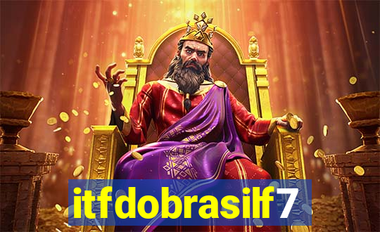 itfdobrasilf7