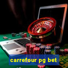 carrefour pg bet