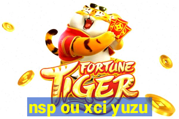 nsp ou xci yuzu