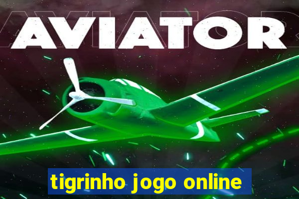 tigrinho jogo online