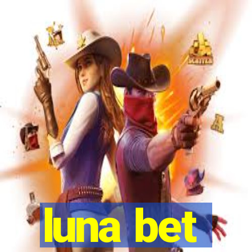 luna bet