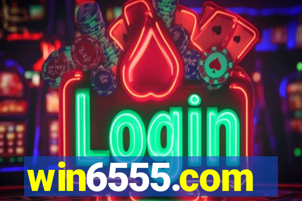 win6555.com