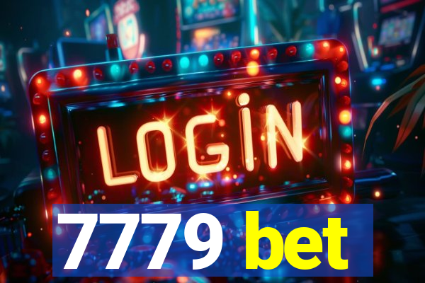 7779 bet