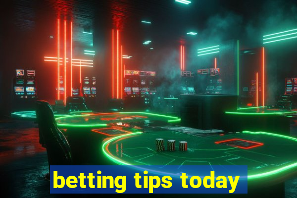 betting tips today