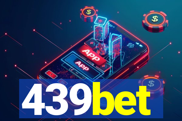 439bet