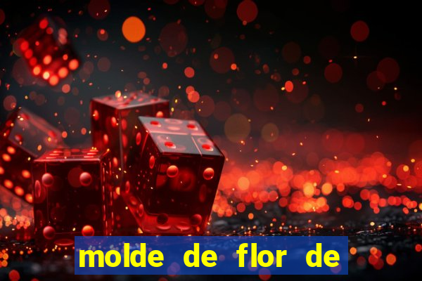 molde de flor de eva grande para imprimir