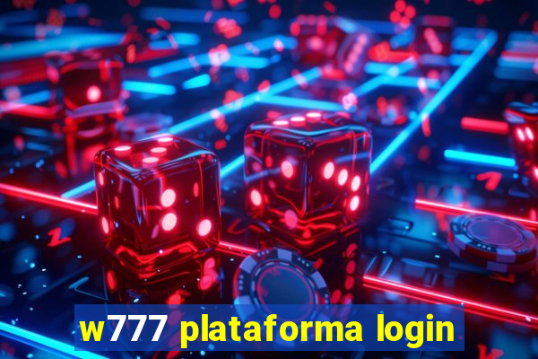 w777 plataforma login