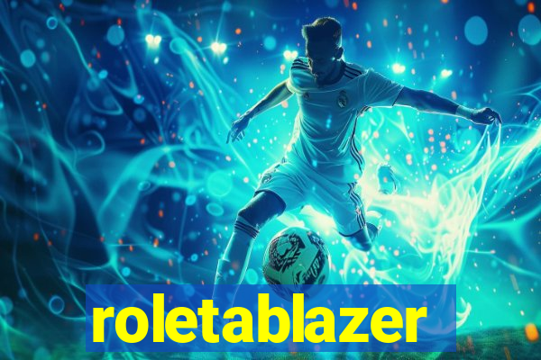 roletablazer