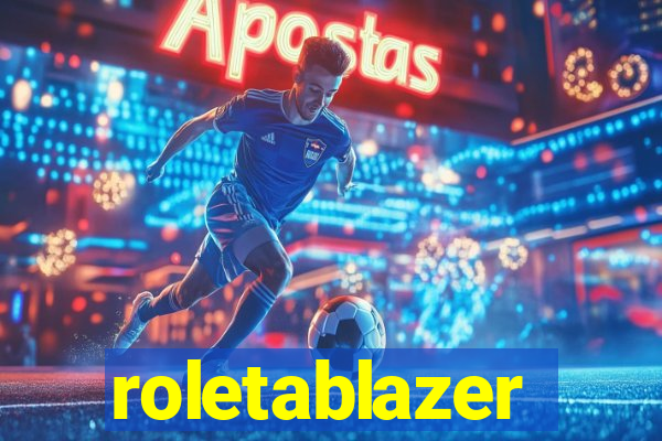 roletablazer