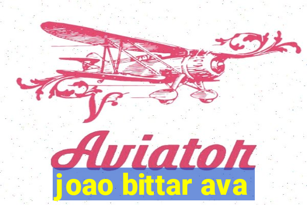 joao bittar ava