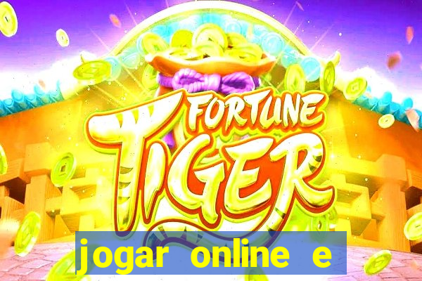 jogar online e ganhar dinheiro