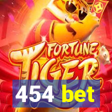 454 bet