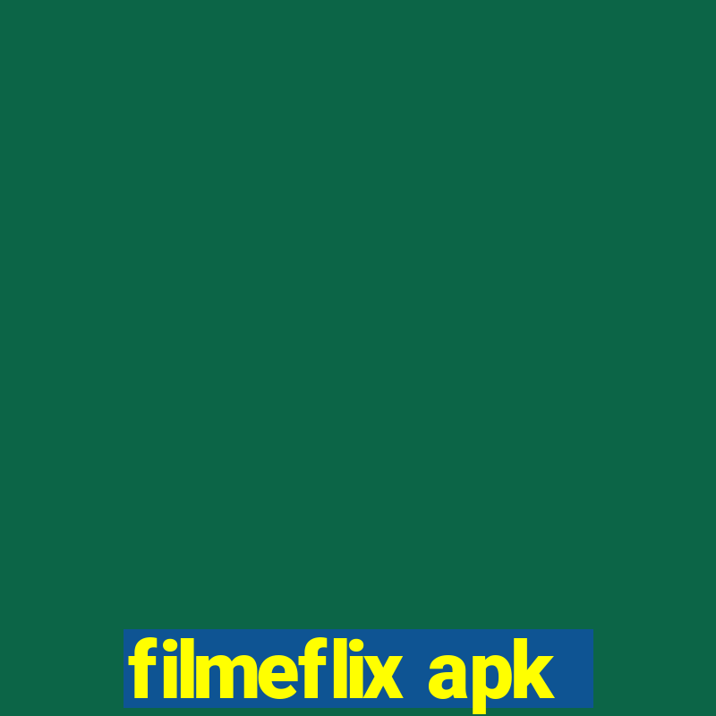 filmeflix apk