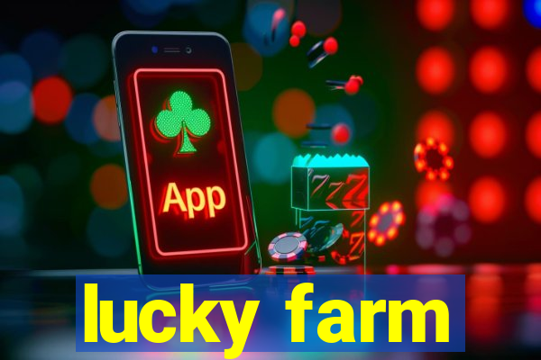 lucky farm