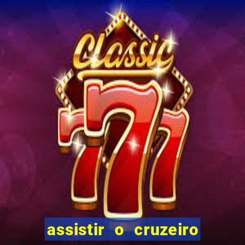 assistir o cruzeiro das loucas