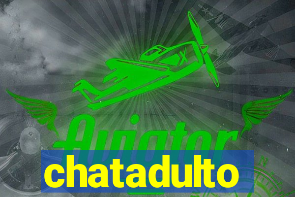 chatadulto