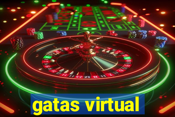 gatas virtual