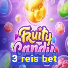 3 reis bet